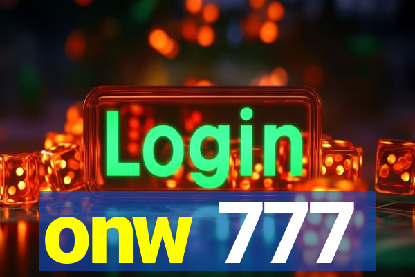 onw 777